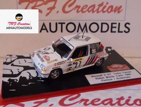 Renault 5 GT Turbo Farner Rallye M. Carlo  1989  Ferreux  /  Audemars   Ref. RS 55  tarifs 70 euros